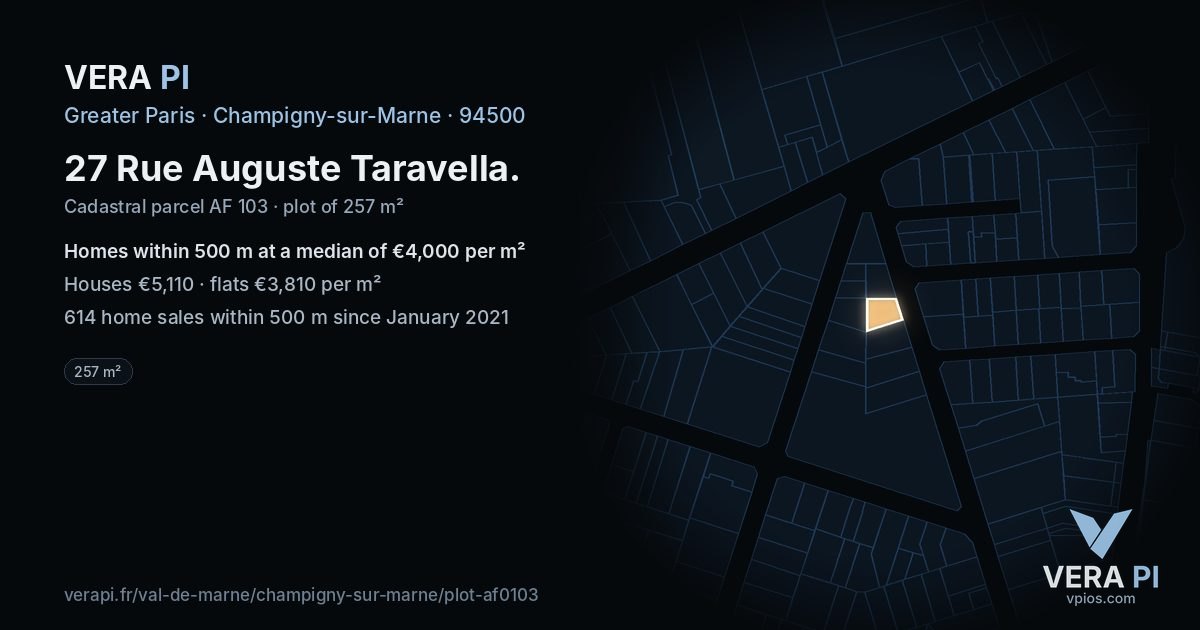 27 Rue Auguste Taravella, Champigny-sur-Marne at night – the plot lit, the parcels around coloured by the prices near them