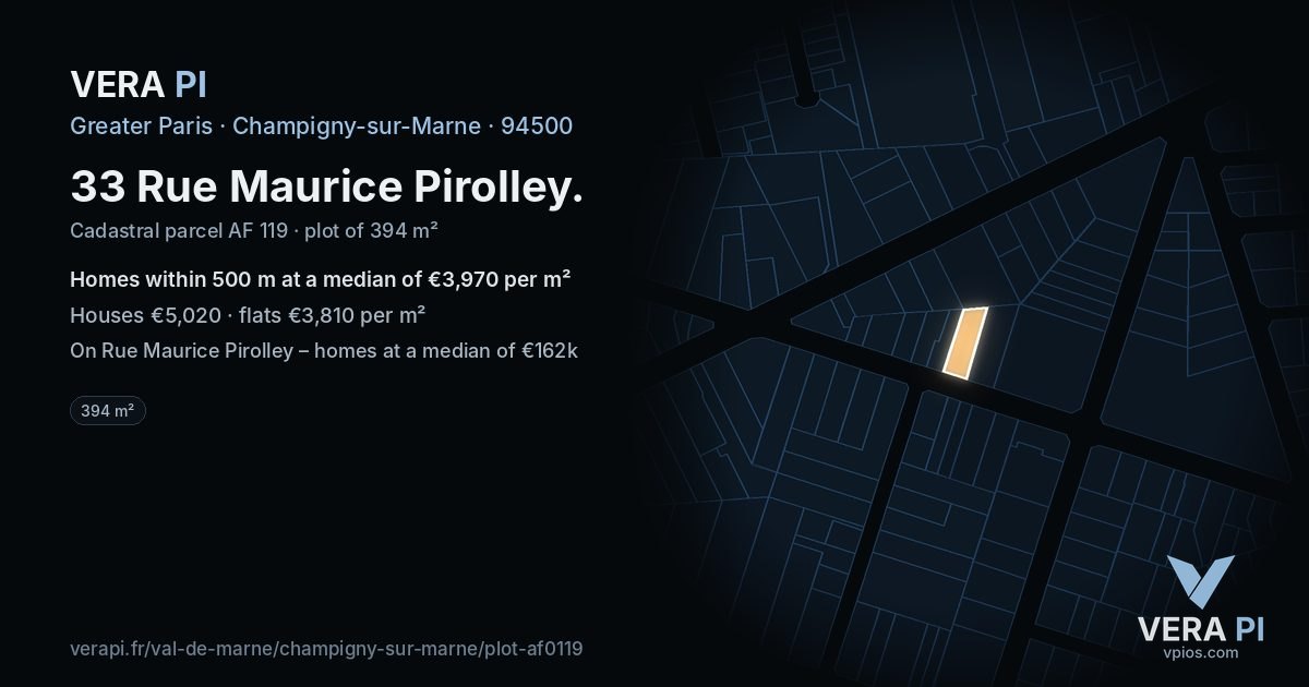 33 Rue Maurice Pirolley, Champigny-sur-Marne at night – the plot lit, the parcels around coloured by the prices near them