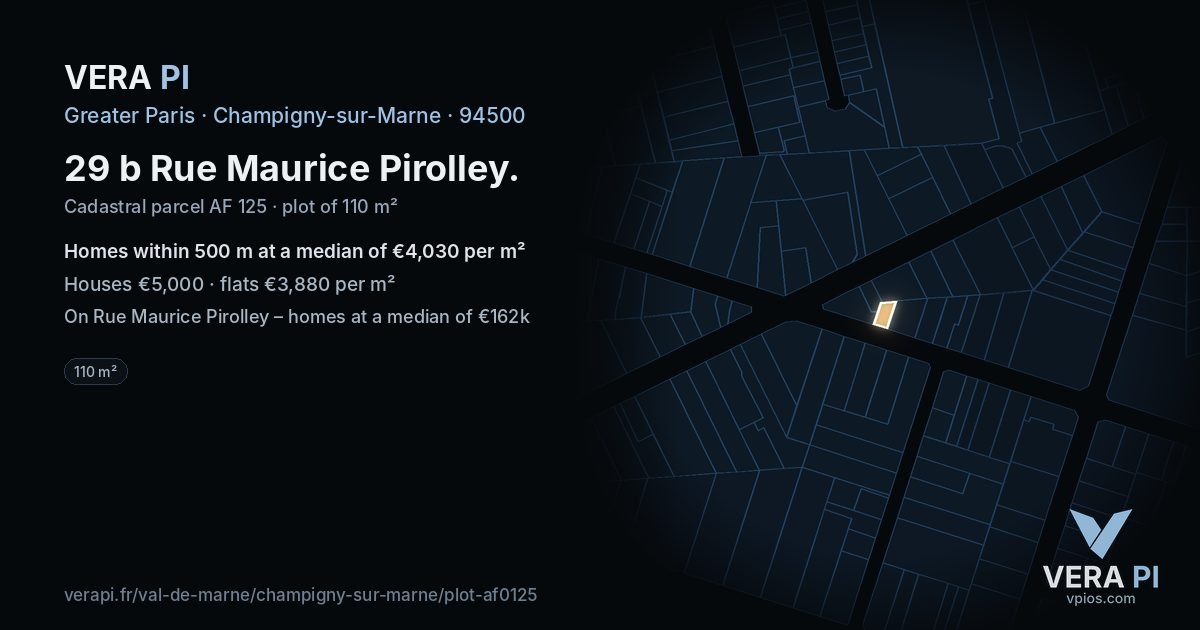 29 b Rue Maurice Pirolley, Champigny-sur-Marne at night – the plot lit, the parcels around coloured by the prices near them