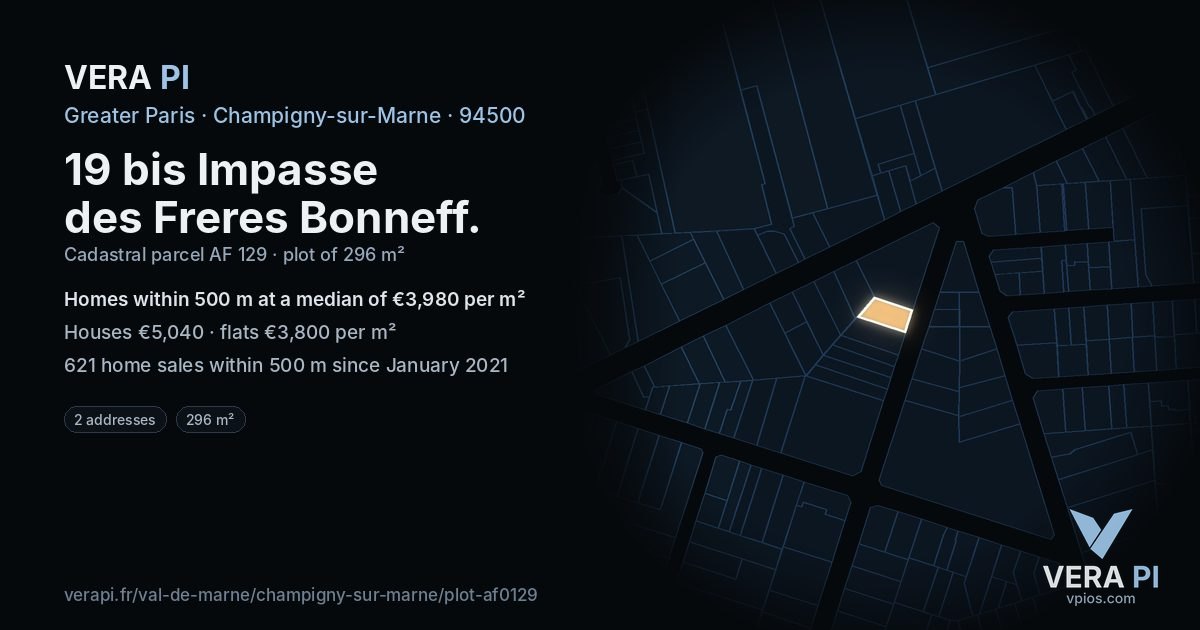 19 bis Impasse des Freres Bonneff, Champigny-sur-Marne at night – the plot lit, the parcels around coloured by the prices near them