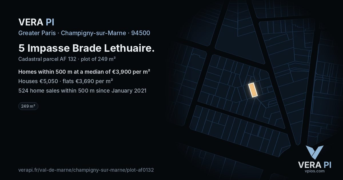 5 Impasse Brade Lethuaire, Champigny-sur-Marne at night – the plot lit, the parcels around coloured by the prices near them
