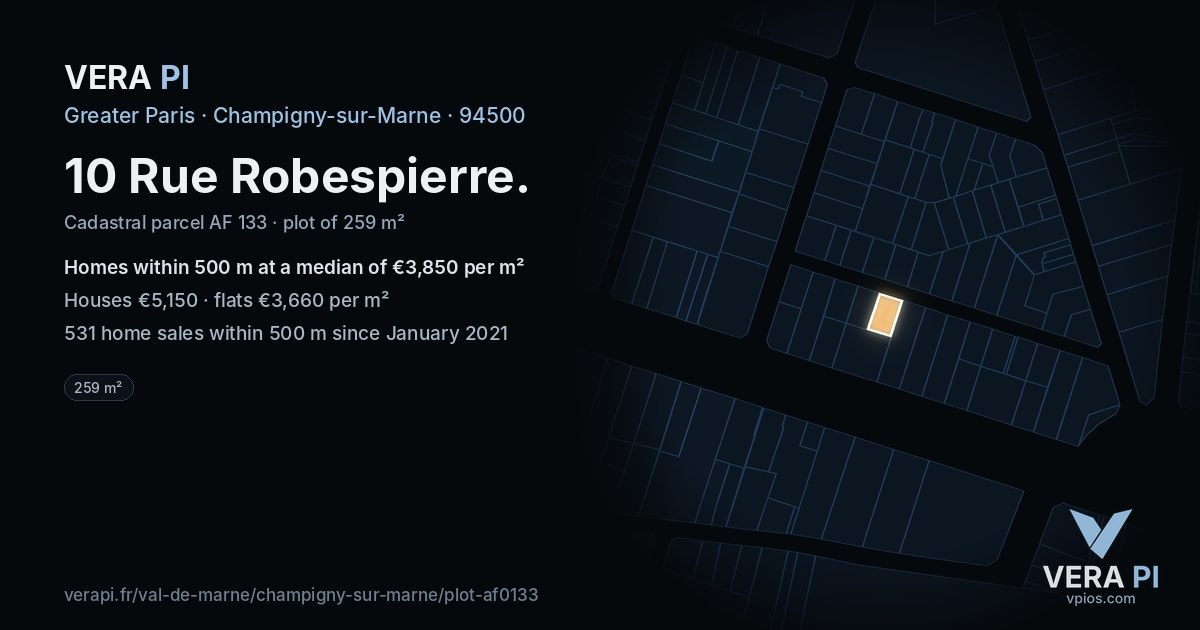 10 Rue Robespierre, Champigny-sur-Marne at night – the plot lit, the parcels around coloured by the prices near them