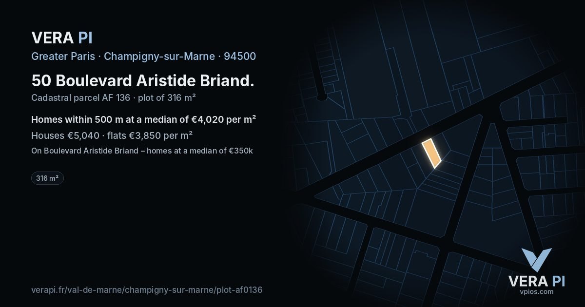 50 Boulevard Aristide Briand, Champigny-sur-Marne at night – the plot lit, the parcels around coloured by the prices near them
