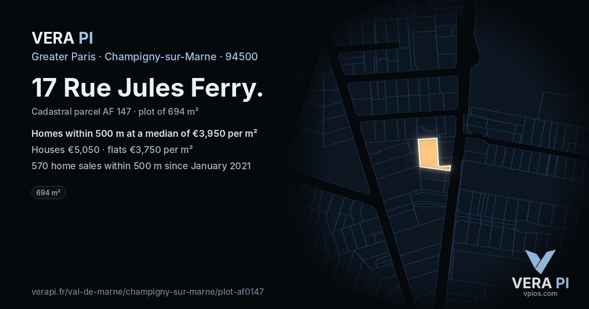 17 Rue Jules Ferry, Champigny-sur-Marne at night – the plot lit, the parcels around coloured by the prices near them