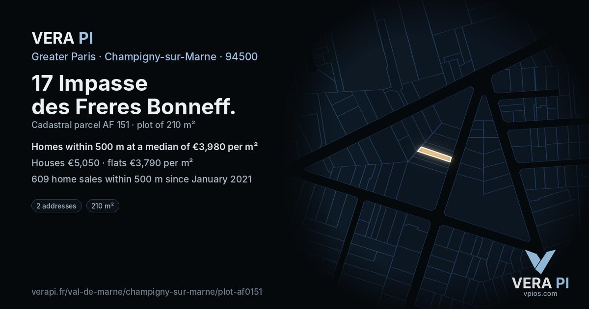17 Impasse des Freres Bonneff, Champigny-sur-Marne at night – the plot lit, the parcels around coloured by the prices near them
