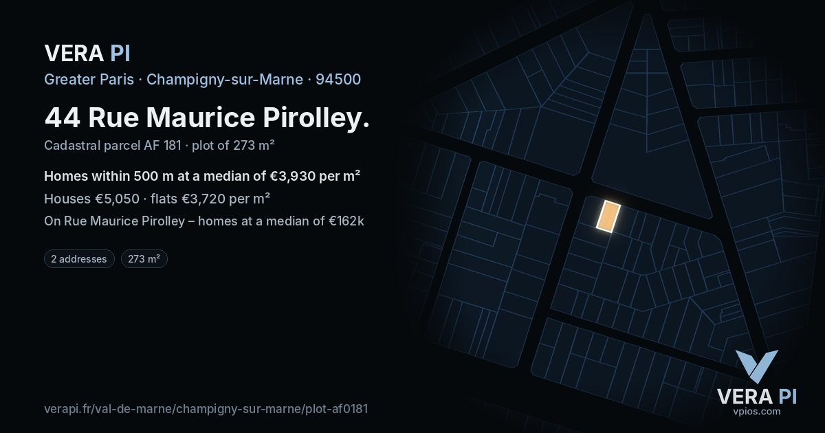 44 Rue Maurice Pirolley, Champigny-sur-Marne at night – the plot lit, the parcels around coloured by the prices near them