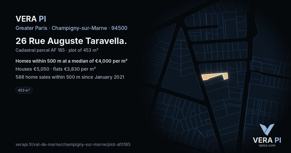 26 Rue Auguste Taravella, Champigny-sur-Marne at night – the plot lit, the parcels around coloured by the prices near them
