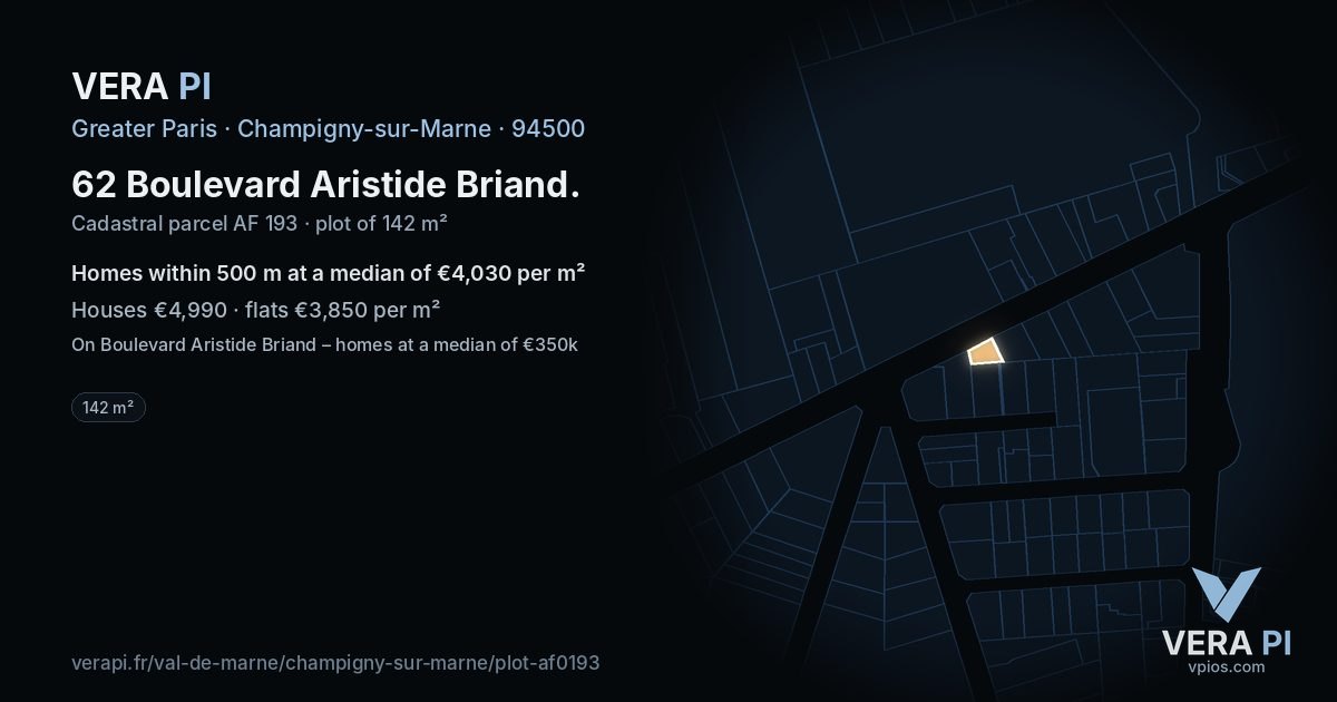 62 Boulevard Aristide Briand, Champigny-sur-Marne at night – the plot lit, the parcels around coloured by the prices near them