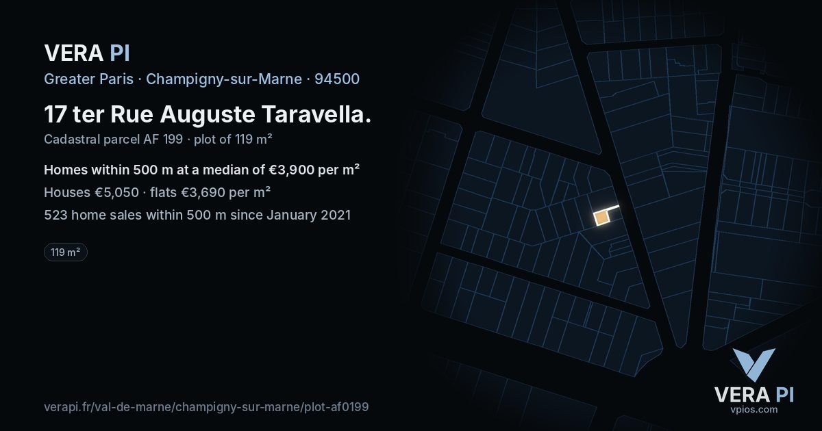17 ter Rue Auguste Taravella, Champigny-sur-Marne at night – the plot lit, the parcels around coloured by the prices near them