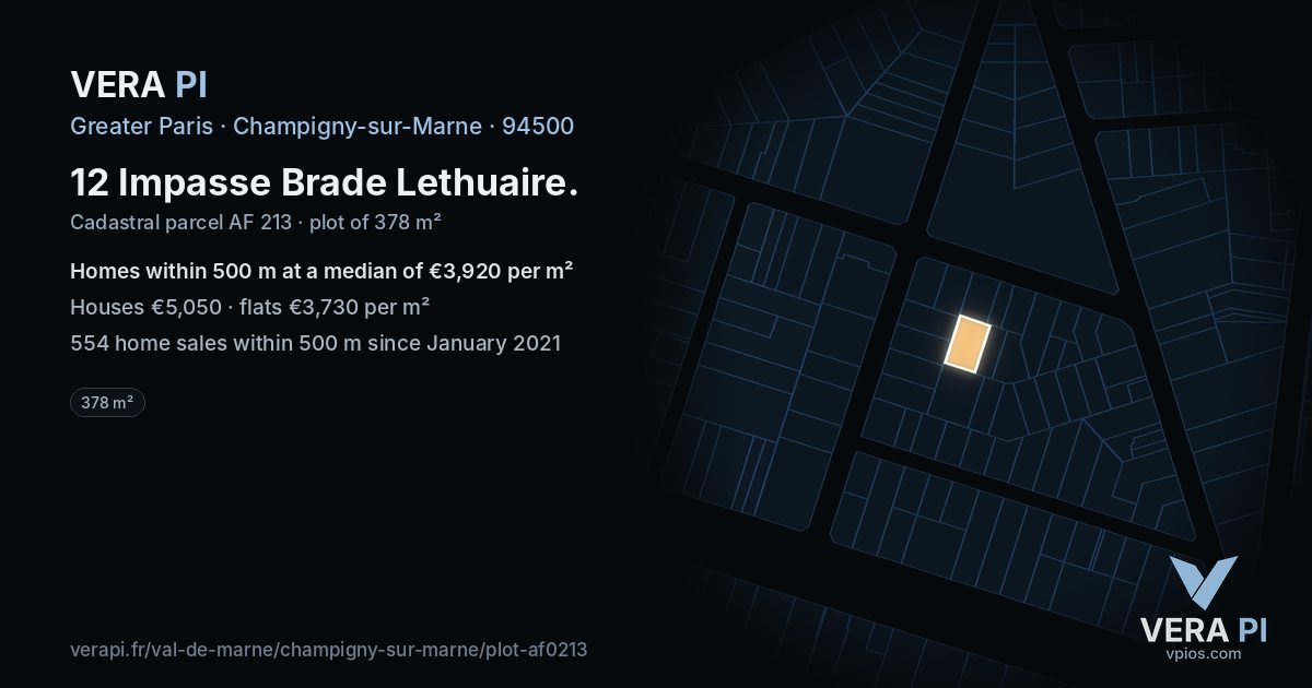 12 Impasse Brade Lethuaire, Champigny-sur-Marne at night – the plot lit, the parcels around coloured by the prices near them