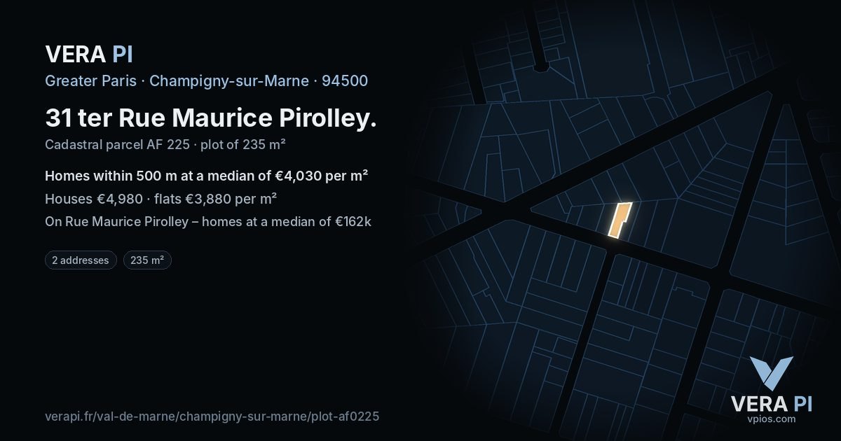 31 ter Rue Maurice Pirolley, Champigny-sur-Marne at night – the plot lit, the parcels around coloured by the prices near them