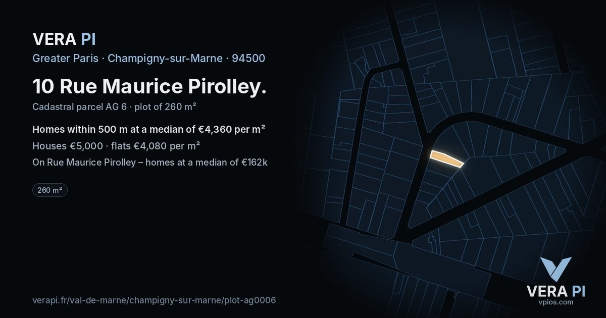 10 Rue Maurice Pirolley, Champigny-sur-Marne at night – the plot lit, the parcels around coloured by the prices near them