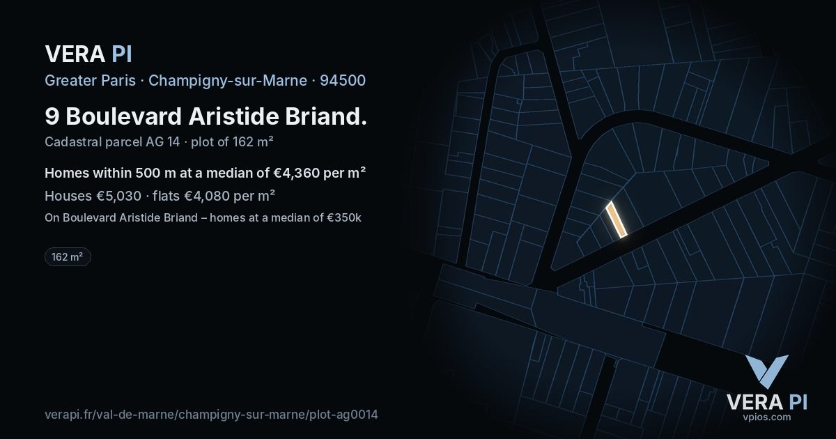 9 Boulevard Aristide Briand, Champigny-sur-Marne at night – the plot lit, the parcels around coloured by the prices near them