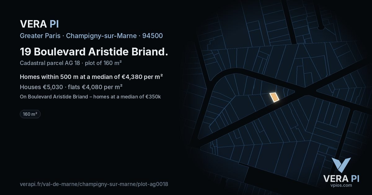 19 Boulevard Aristide Briand, Champigny-sur-Marne at night – the plot lit, the parcels around coloured by the prices near them