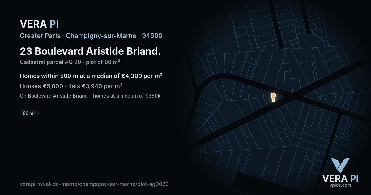 23 Boulevard Aristide Briand, Champigny-sur-Marne at night – the plot lit, the parcels around coloured by the prices near them