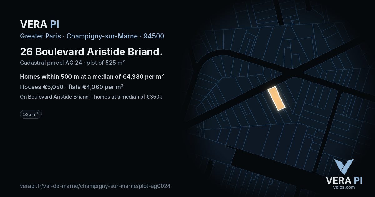 26 Boulevard Aristide Briand, Champigny-sur-Marne at night – the plot lit, the parcels around coloured by the prices near them