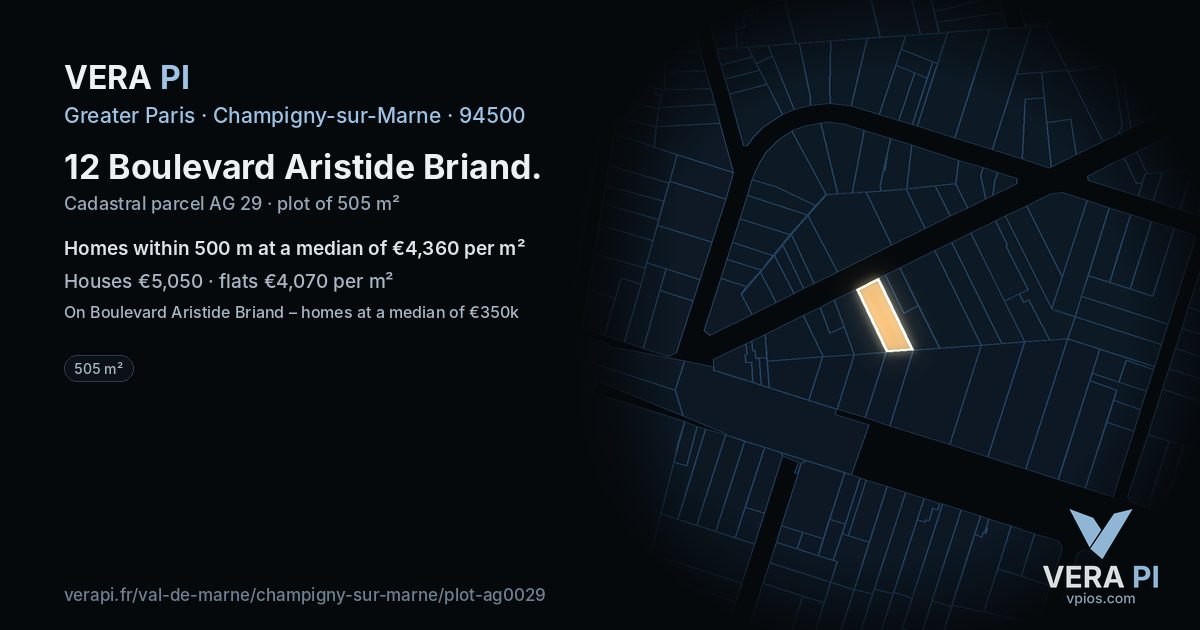 12 Boulevard Aristide Briand, Champigny-sur-Marne at night – the plot lit, the parcels around coloured by the prices near them
