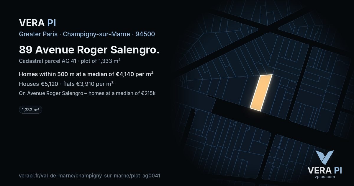 89 Avenue Roger Salengro, Champigny-sur-Marne at night – the plot lit, the parcels around coloured by the prices near them