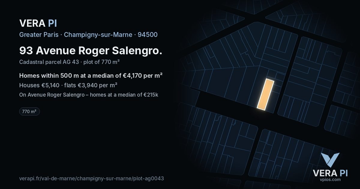 93 Avenue Roger Salengro, Champigny-sur-Marne at night – the plot lit, the parcels around coloured by the prices near them