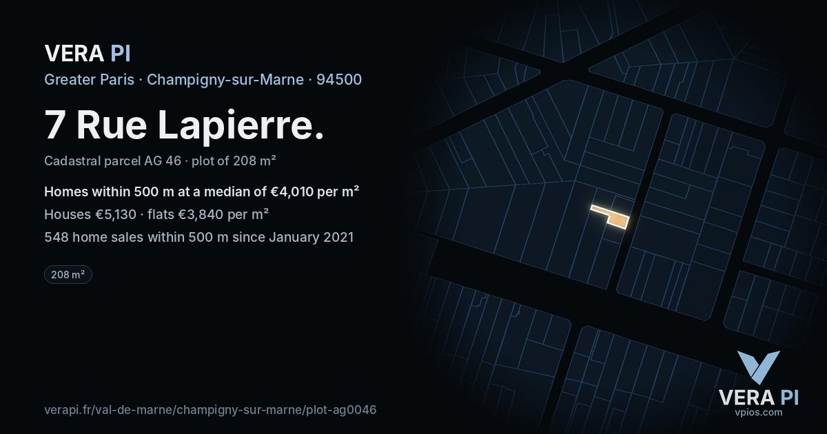 7 Rue Lapierre, Champigny-sur-Marne at night – the plot lit, the parcels around coloured by the prices near them