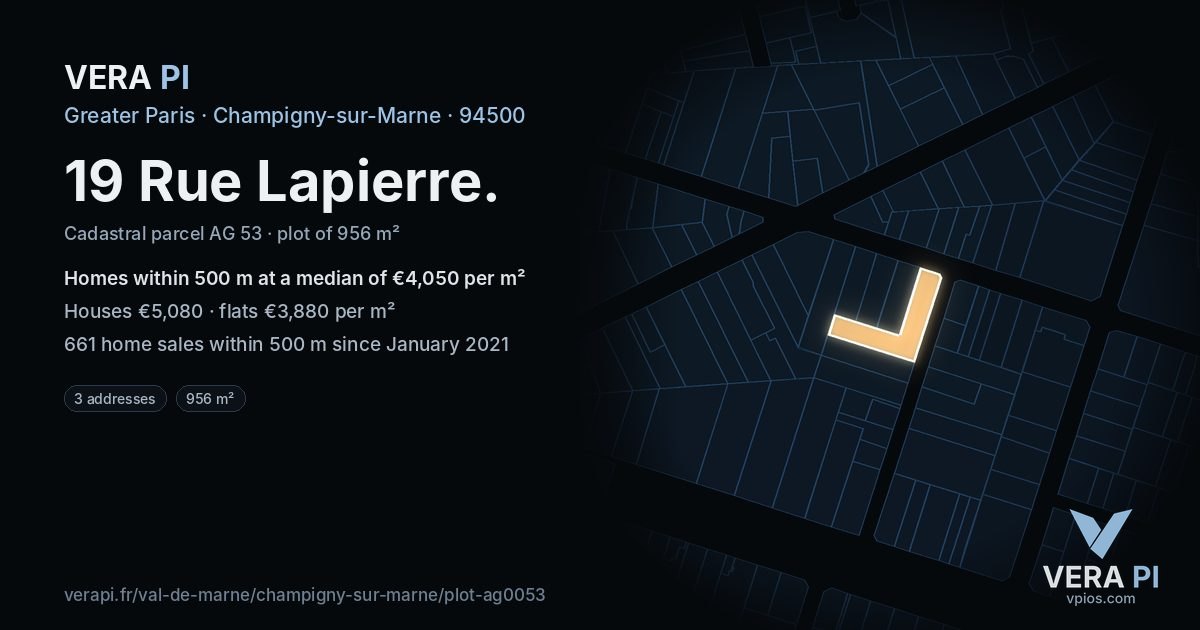 19 Rue Lapierre, Champigny-sur-Marne at night – the plot lit, the parcels around coloured by the prices near them