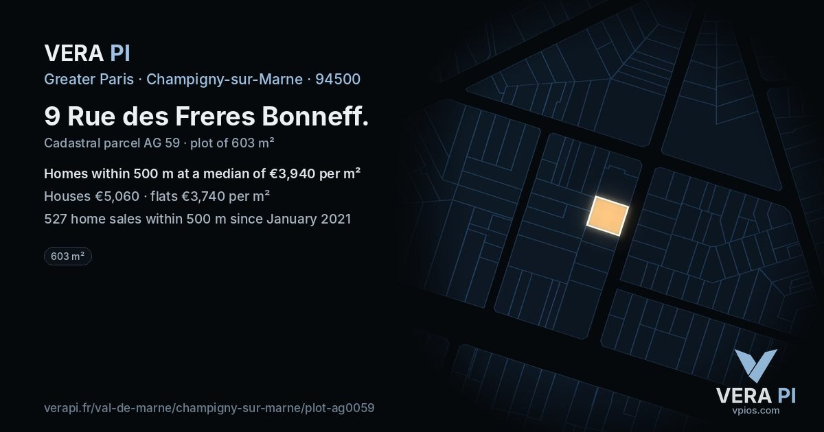 9 Rue des Freres Bonneff, Champigny-sur-Marne at night – the plot lit, the parcels around coloured by the prices near them