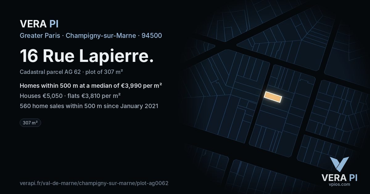16 Rue Lapierre, Champigny-sur-Marne at night – the plot lit, the parcels around coloured by the prices near them