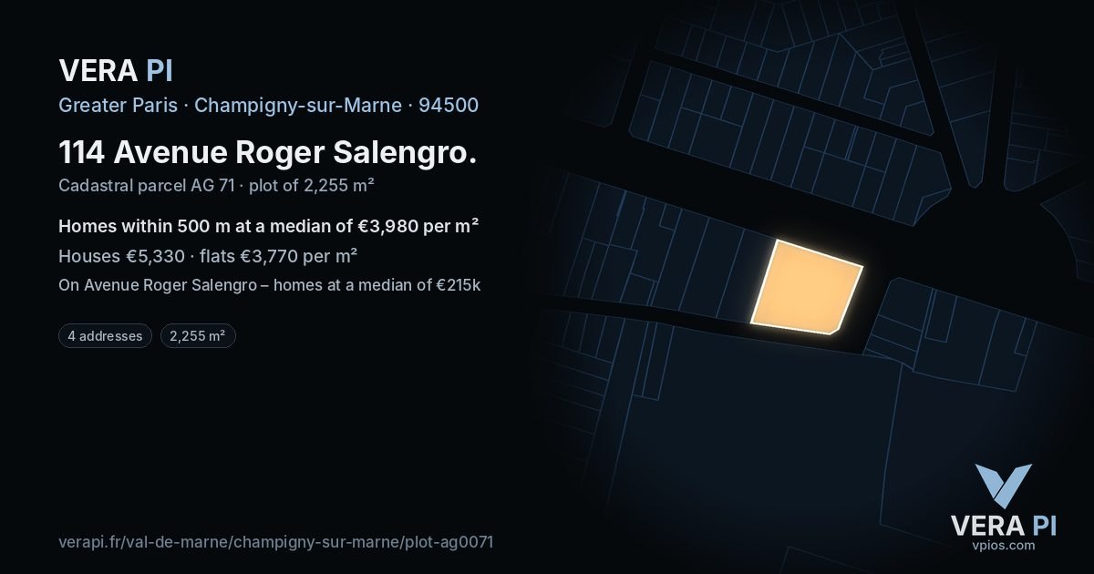 114 Avenue Roger Salengro, Champigny-sur-Marne at night – the plot lit, the parcels around coloured by the prices near them