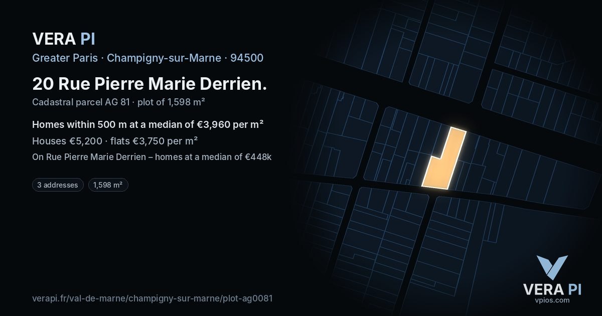 20 Rue Pierre Marie Derrien, Champigny-sur-Marne at night – the plot lit, the parcels around coloured by the prices near them