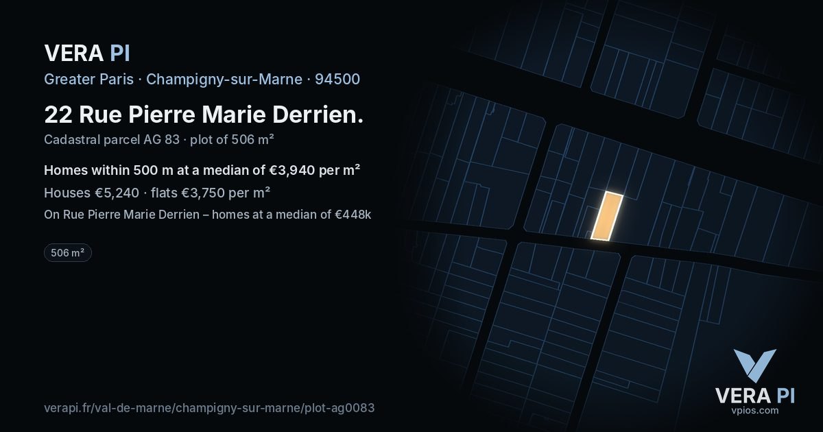 22 Rue Pierre Marie Derrien, Champigny-sur-Marne at night – the plot lit, the parcels around coloured by the prices near them
