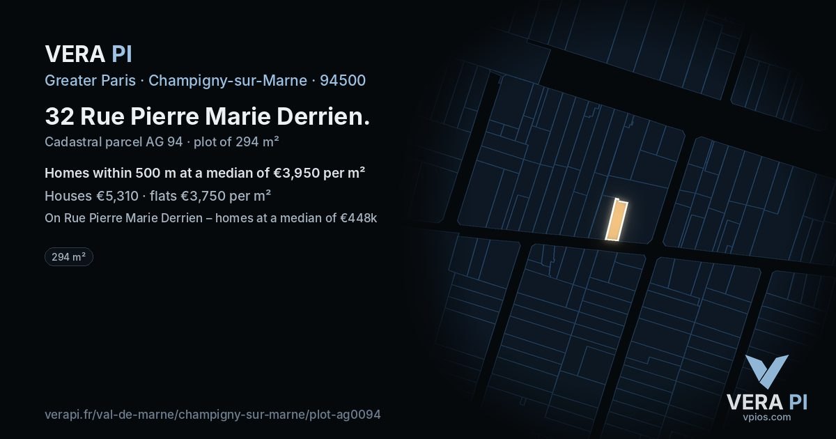 32 Rue Pierre Marie Derrien, Champigny-sur-Marne at night – the plot lit, the parcels around coloured by the prices near them