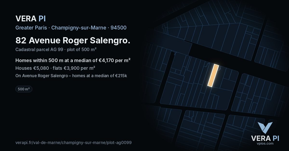 82 Avenue Roger Salengro, Champigny-sur-Marne at night – the plot lit, the parcels around coloured by the prices near them