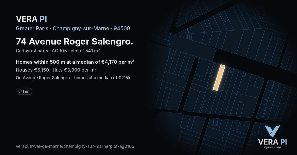 74 Avenue Roger Salengro, Champigny-sur-Marne at night – the plot lit, the parcels around coloured by the prices near them