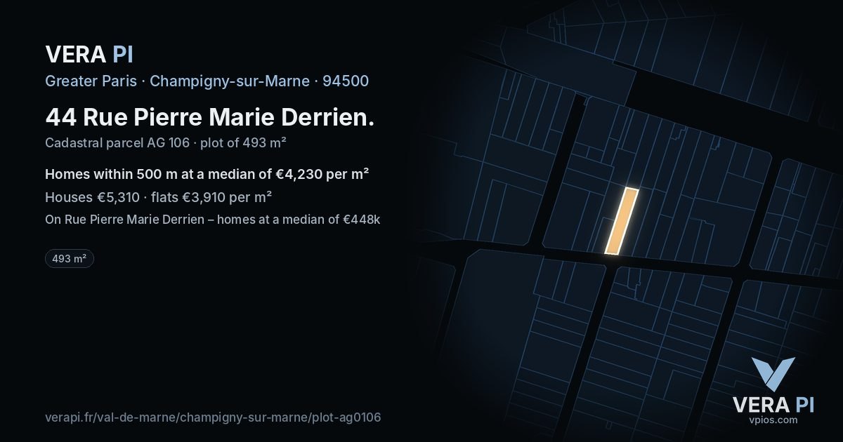 44 Rue Pierre Marie Derrien, Champigny-sur-Marne at night – the plot lit, the parcels around coloured by the prices near them