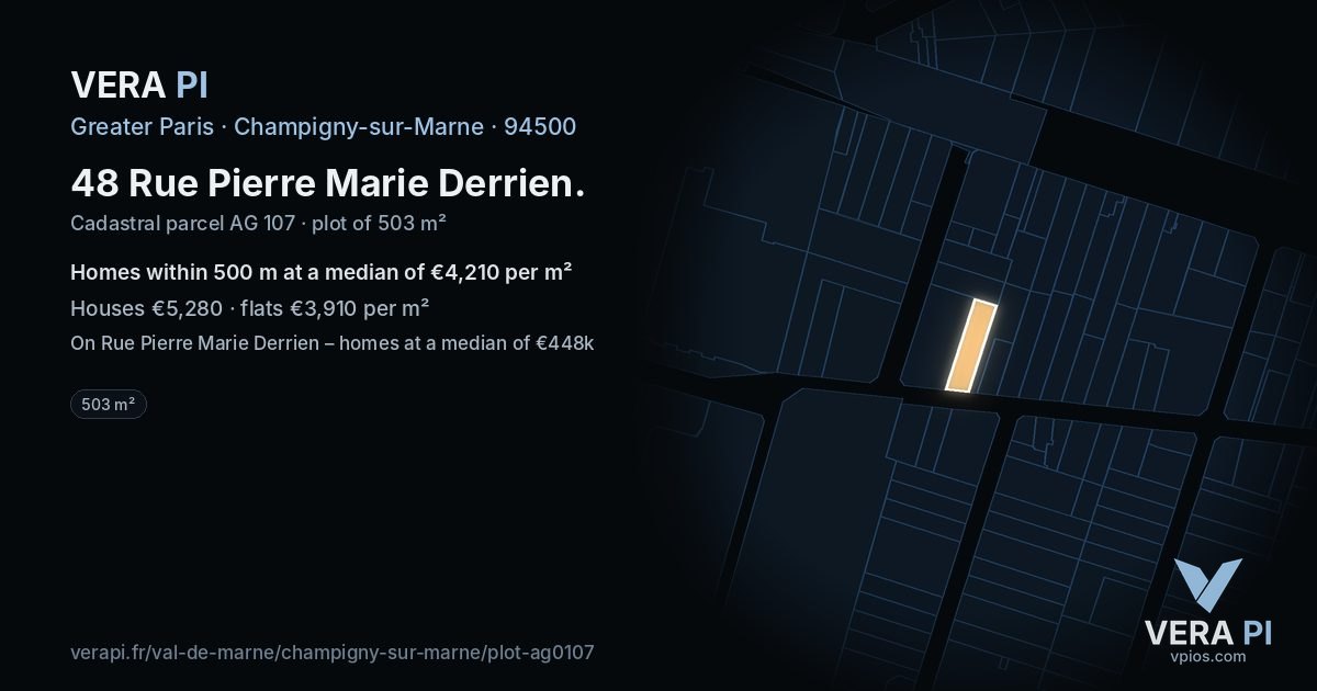 48 Rue Pierre Marie Derrien, Champigny-sur-Marne at night – the plot lit, the parcels around coloured by the prices near them