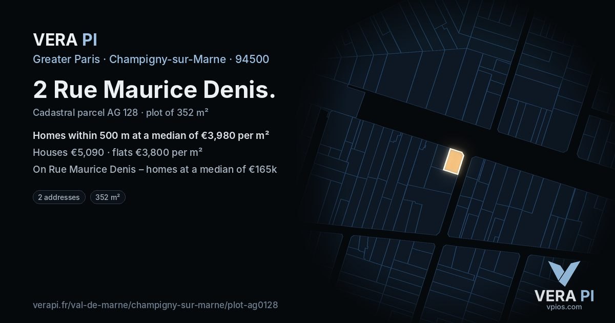 2 Rue Maurice Denis, Champigny-sur-Marne at night – the plot lit, the parcels around coloured by the prices near them
