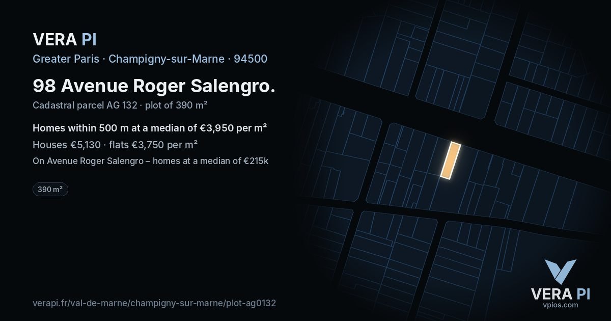 98 Avenue Roger Salengro, Champigny-sur-Marne at night – the plot lit, the parcels around coloured by the prices near them