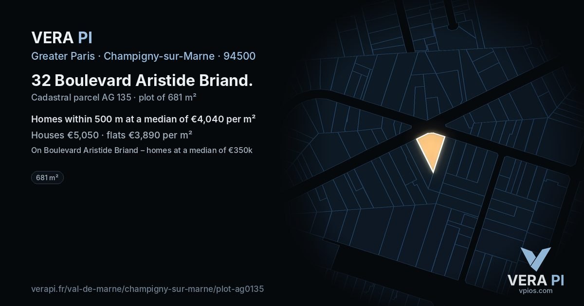 32 Boulevard Aristide Briand, Champigny-sur-Marne at night – the plot lit, the parcels around coloured by the prices near them