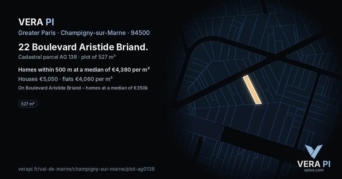 22 Boulevard Aristide Briand, Champigny-sur-Marne at night – the plot lit, the parcels around coloured by the prices near them