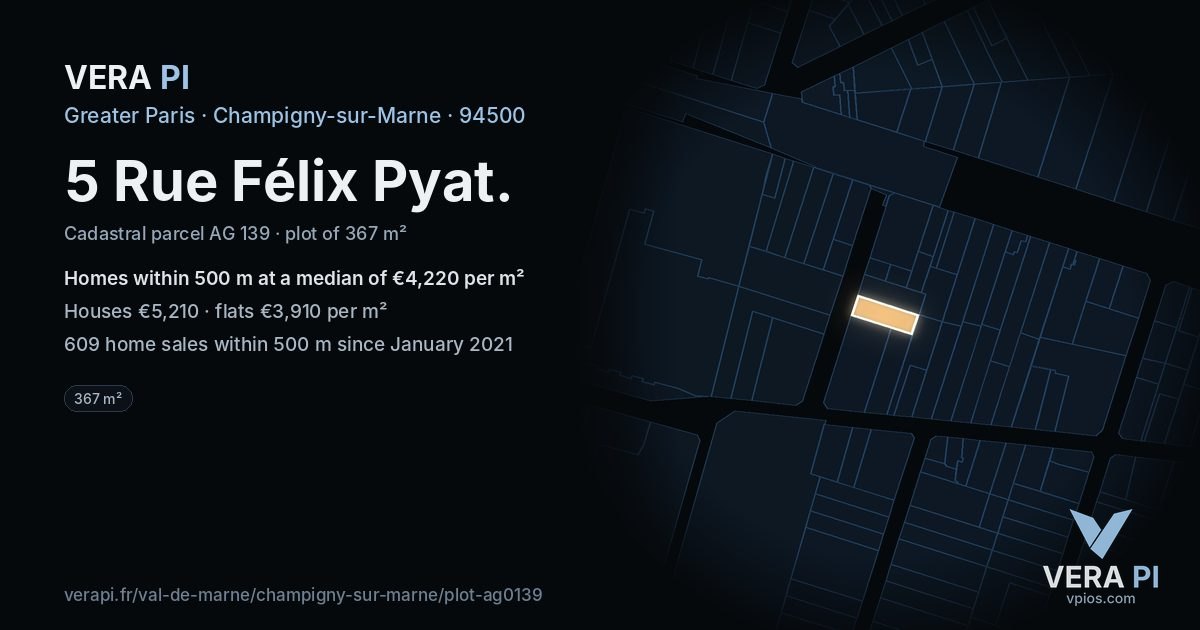 5 Rue Félix Pyat, Champigny-sur-Marne at night – the plot lit, the parcels around coloured by the prices near them