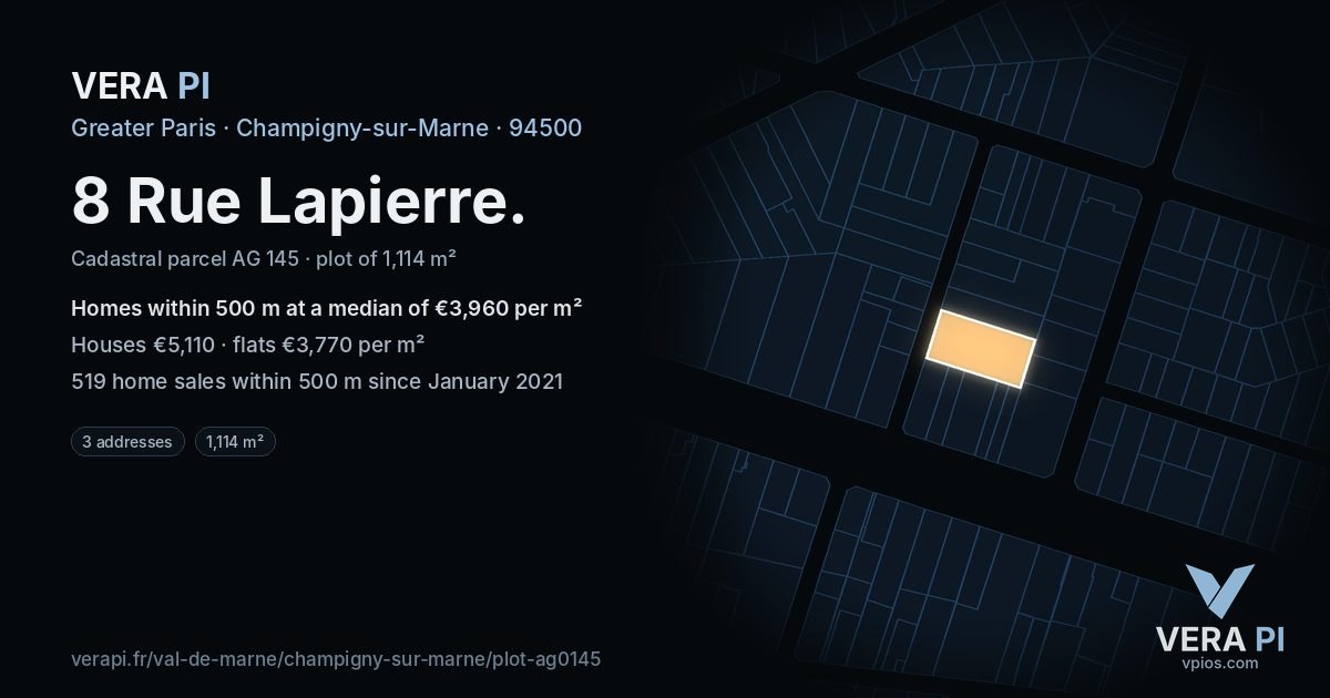 8 Rue Lapierre, Champigny-sur-Marne at night – the plot lit, the parcels around coloured by the prices near them