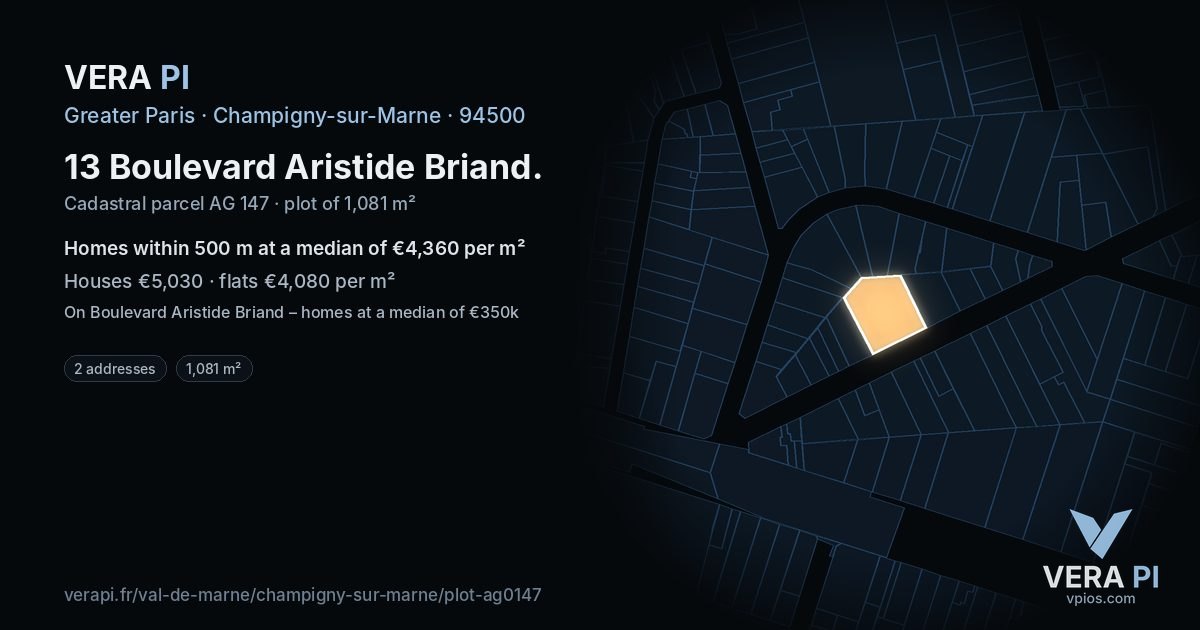 13 Boulevard Aristide Briand, Champigny-sur-Marne at night – the plot lit, the parcels around coloured by the prices near them