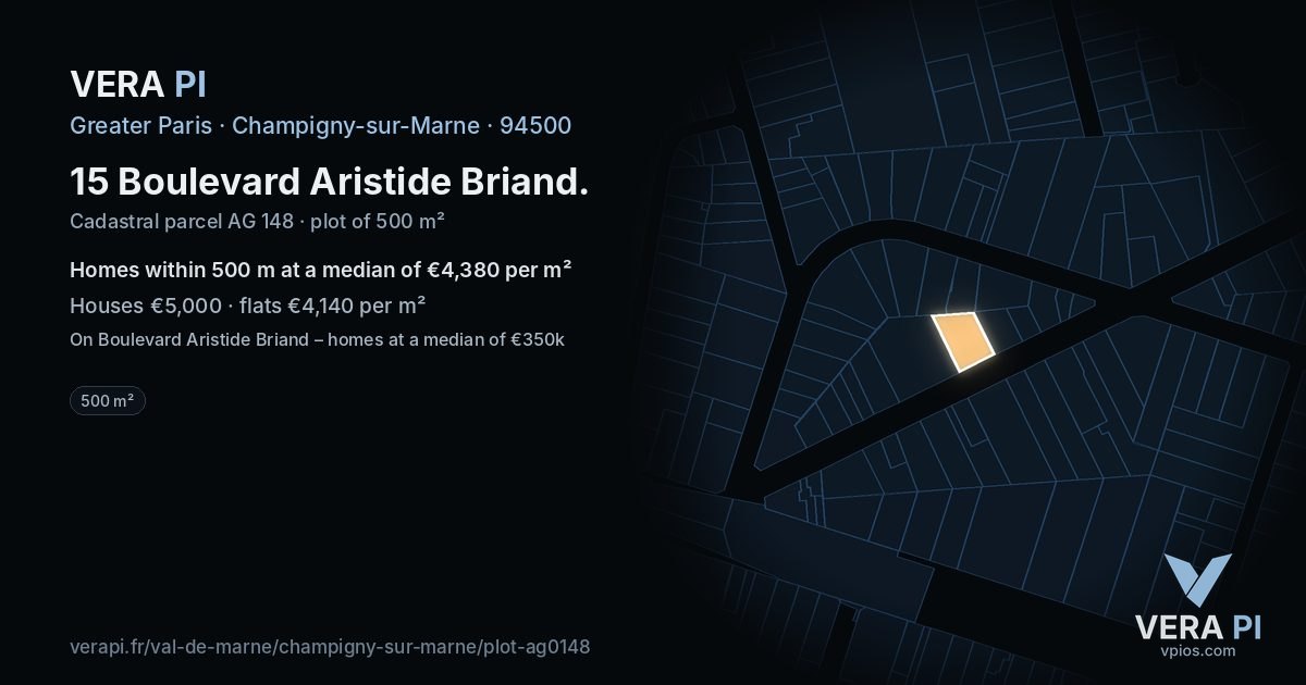 15 Boulevard Aristide Briand, Champigny-sur-Marne at night – the plot lit, the parcels around coloured by the prices near them