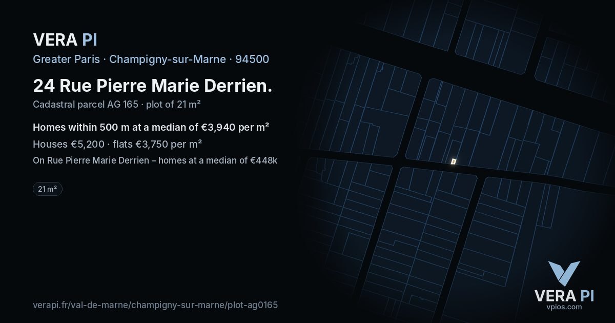 24 Rue Pierre Marie Derrien, Champigny-sur-Marne at night – the plot lit, the parcels around coloured by the prices near them