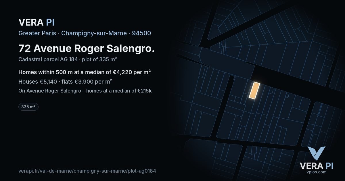 72 Avenue Roger Salengro, Champigny-sur-Marne at night – the plot lit, the parcels around coloured by the prices near them
