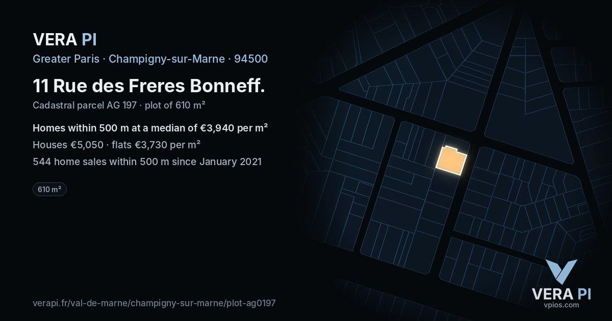11 Rue des Freres Bonneff, Champigny-sur-Marne at night – the plot lit, the parcels around coloured by the prices near them