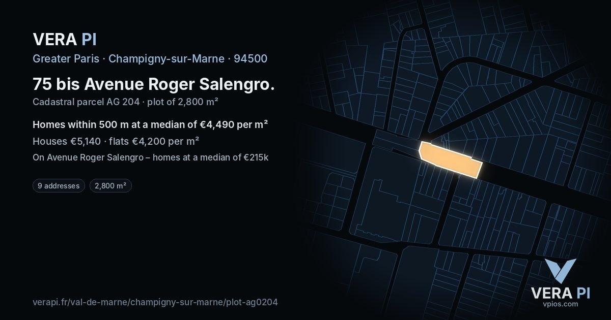 75 bis Avenue Roger Salengro, Champigny-sur-Marne at night – the plot lit, the parcels around coloured by the prices near them