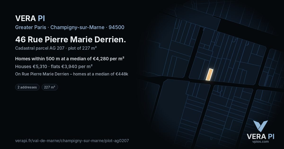 46 Rue Pierre Marie Derrien, Champigny-sur-Marne at night – the plot lit, the parcels around coloured by the prices near them