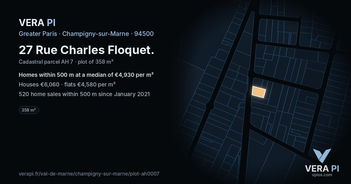 27 Rue Charles Floquet, Champigny-sur-Marne at night – the plot lit, the parcels around coloured by the prices near them