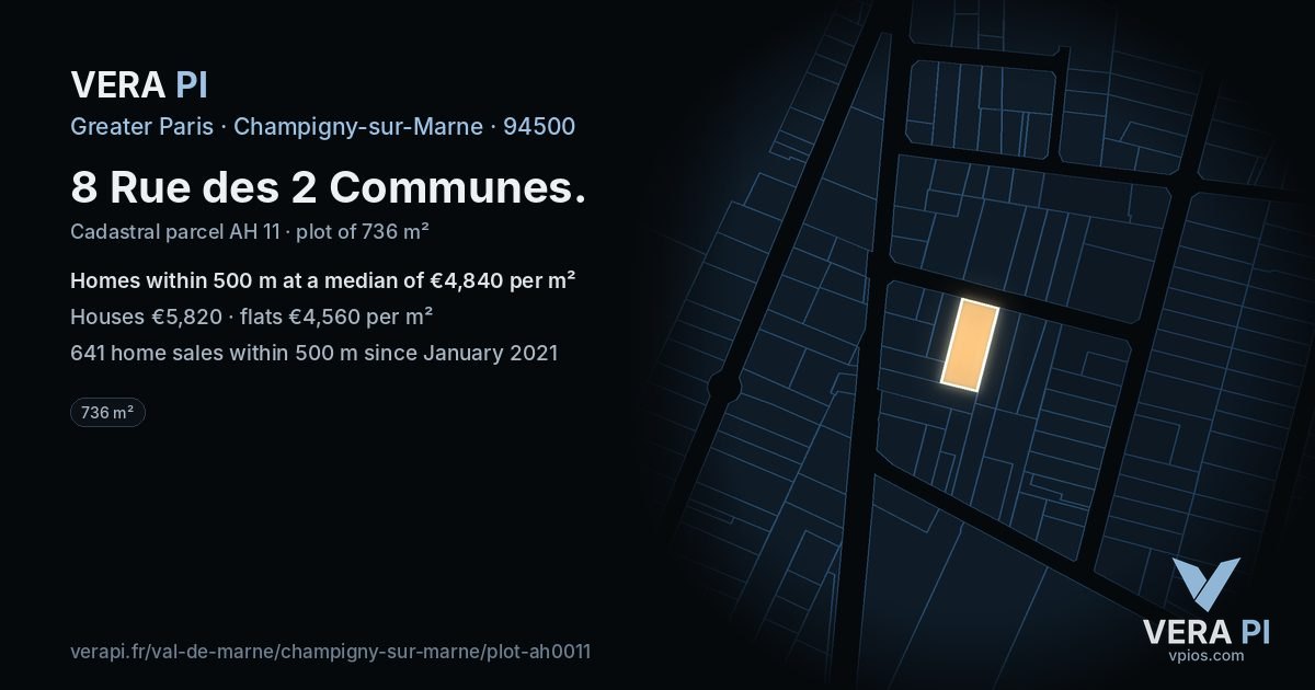 8 Rue des 2 Communes, Champigny-sur-Marne at night – the plot lit, the parcels around coloured by the prices near them